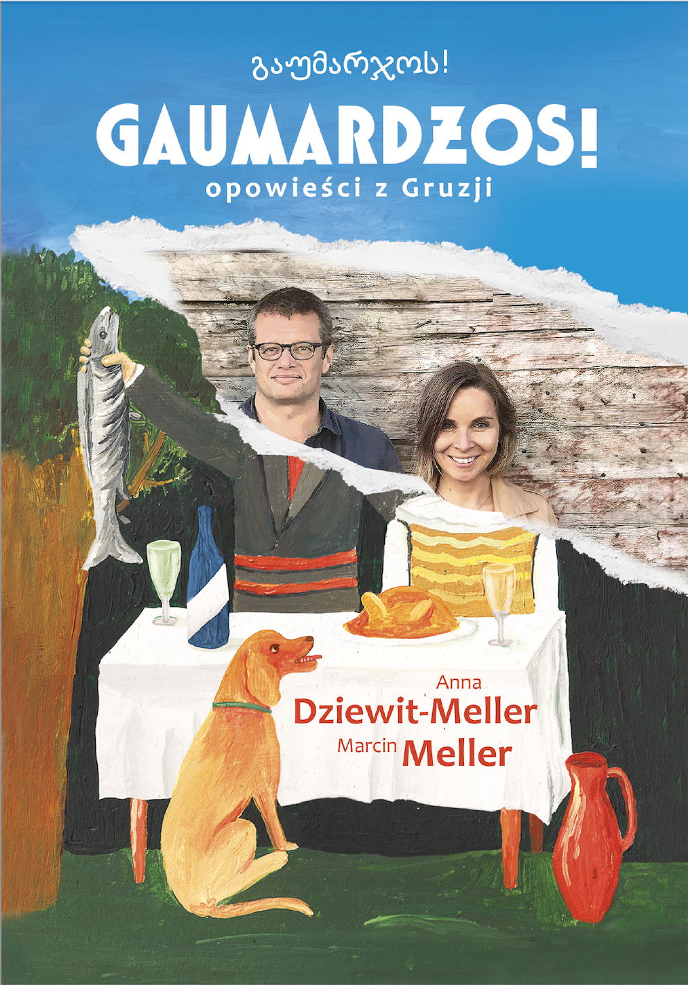 Książka „Gaumardżos! Opowieści z Gruzji” w nowym wydaniu